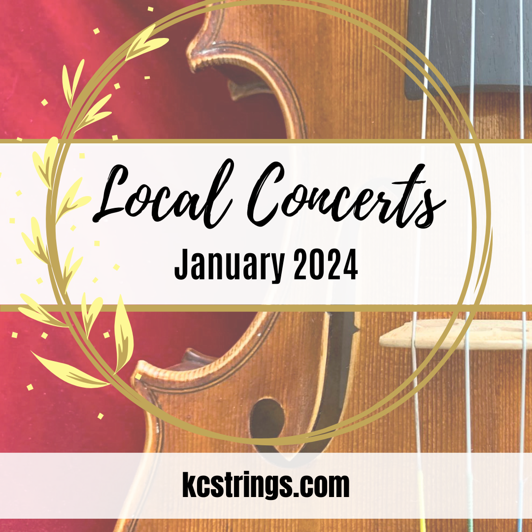 Local String Concerts January 2024 K.C. Strings