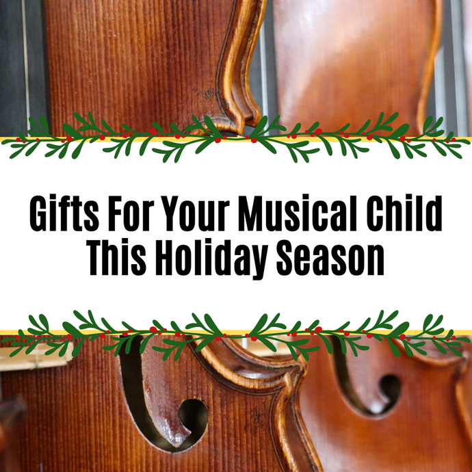 Gifts for Your Musical Child This Holiday Season